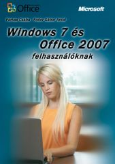 Windows 7 és Office 2007 felhasználóknak 